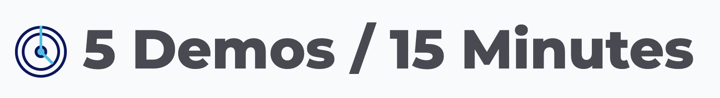 5 Demos in 15 Minutes