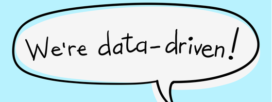 We are data driven WT 68